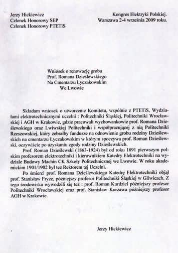 istniała CK Szkoła Politechniczna we Lwowie, z polskim językiem wykładowym, a dopiero w roku 1915, czyli 45 lat później, powstała długo wyczekiwana polska Politechnika Warszawska, którą próbowano