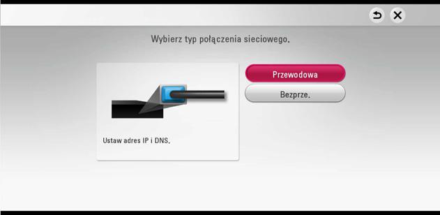 [Ustawienia sieci] i naciśnij ENTER (b). 1. Użyj W/S, aby wybrać opcję [Przewodowa] (przewodowe) i naciśnij ENTER (b). 2.