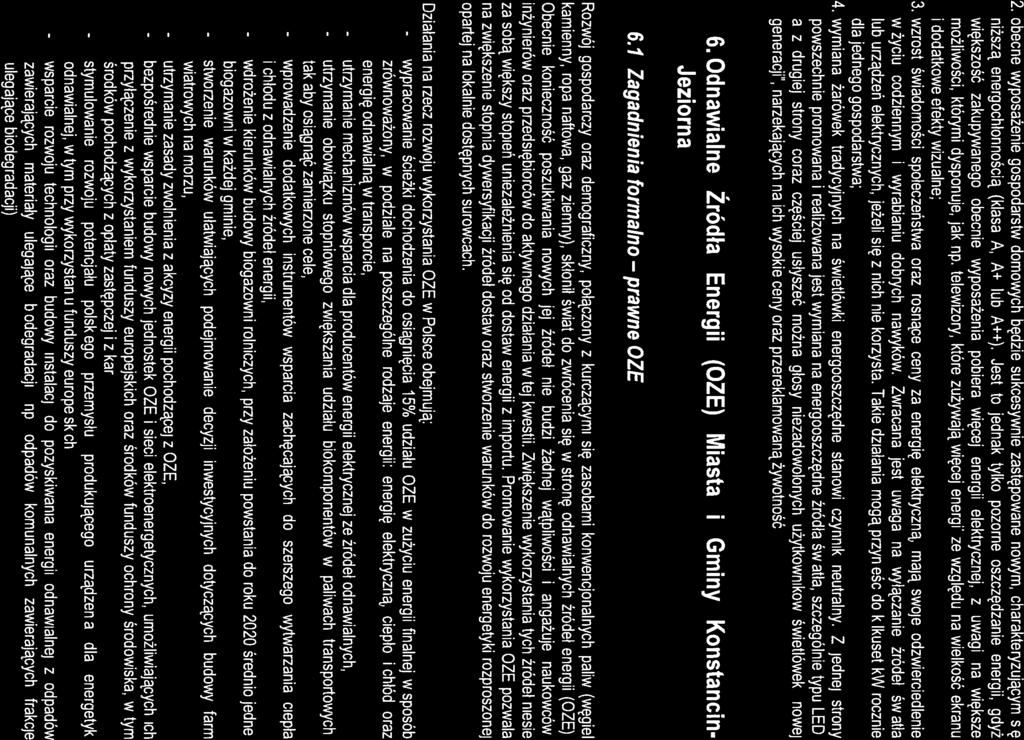 4 - ) Założena do planu zaopatrzena w energę elektryczną, cepło palwa gazowe dła 44 Gmny Konstancn-Jezorna na lata 2014-2030 2.