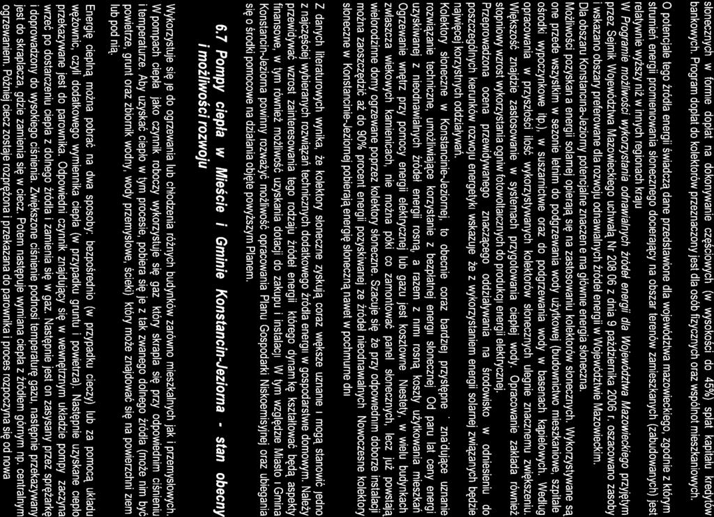 Założena do planu zaopatrzena w energę elektryczną cepło palwa gazowe dla 52 Gmny Konstancn-Jezorna na lata 2014-2030 słonecznych w forme dopłat na dokonywane częścowych (w wysokośc do 45%) spłat