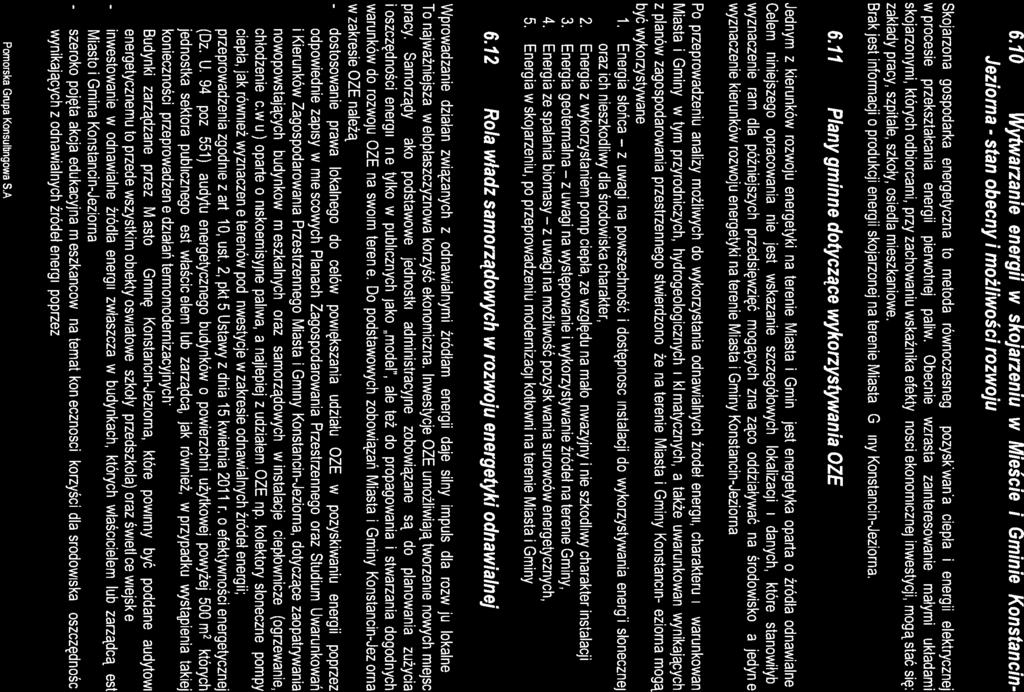 4 Założena do planu zaopatrzena w energę elektryczną, cepło palwa gazowe dla 56 Gmny Konstancn-Jezorna na lata 2014-2030 S - 6.