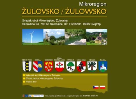 Celem Mikroregionu Žulovsko jest ochrona wspólnych interesów gmin członkowskich oraz współpraca i koordynacja