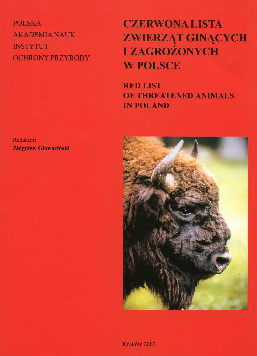 POLSKA AKADEMIANAUK INSTYTUT OCHRONY PRZYRODY CZERWONALISTA ZWIERZ^T GINACYCH IZAGROZONYCH