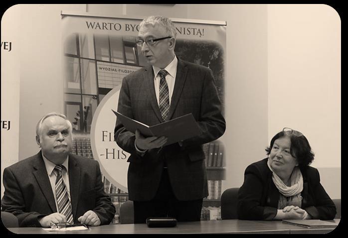Kronika naukowa 249 Dziekan Wydziału Filozoficzno-Historycznego UŁ, prof. zw. dr hab. Z.