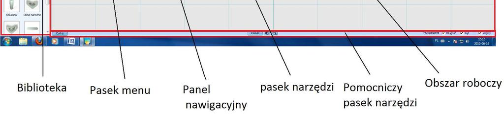 Panel nawigacyjny: Znajdują sie tu najczęściej używane komendy Obszar roboczy: miejsce
