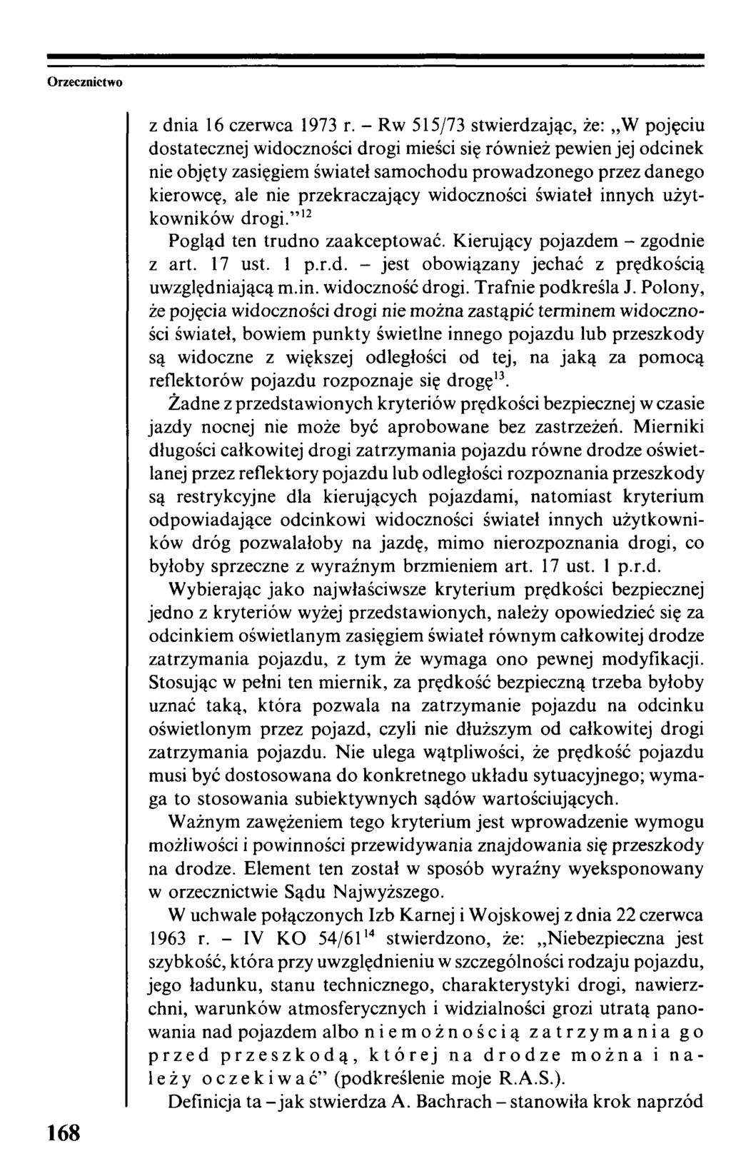 Orzecznictwo 168 z dnia 16 czerwca 1973 r.