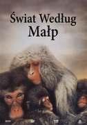 ŚWIAT WEDŁUG MAŁP [Film] /reż. Gerard Vienne Warszawa : SPI International, 2008 ; prod. 1989. - 1 dysk DVD (80 min) : dźw. DD 5.