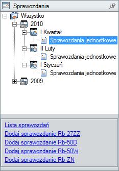 pierwszego ich tworzenia. W następnych okresach kwartalnych danego roku sprawozdania te zostaną wygenerowane automatycznie.