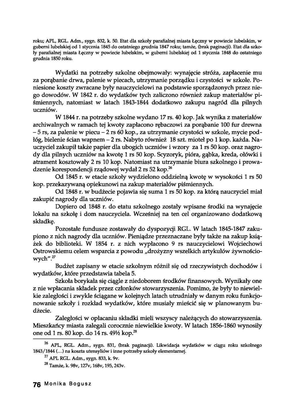 roku; APL, RGL. Adm., sygn. 832, k. 50.