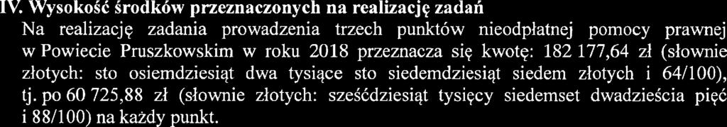 O powierzenie prowadzenia punktu nieodpłatną pomocy prawnej nie może ubiegać się organizaqa pozarządowa, która w okresie dwóch lat poprzedzających przystąpienie do otwartego konkursu ofert nie