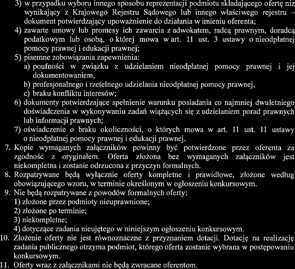 7 8 9 10 11 3) w przypadku wyboru innego sposobu reprezentacji podmiotu składającego ofertę niż wynikający z Krajowego Rejestru Sądowego lub innego właściwego rdestru dokument potwierdzający