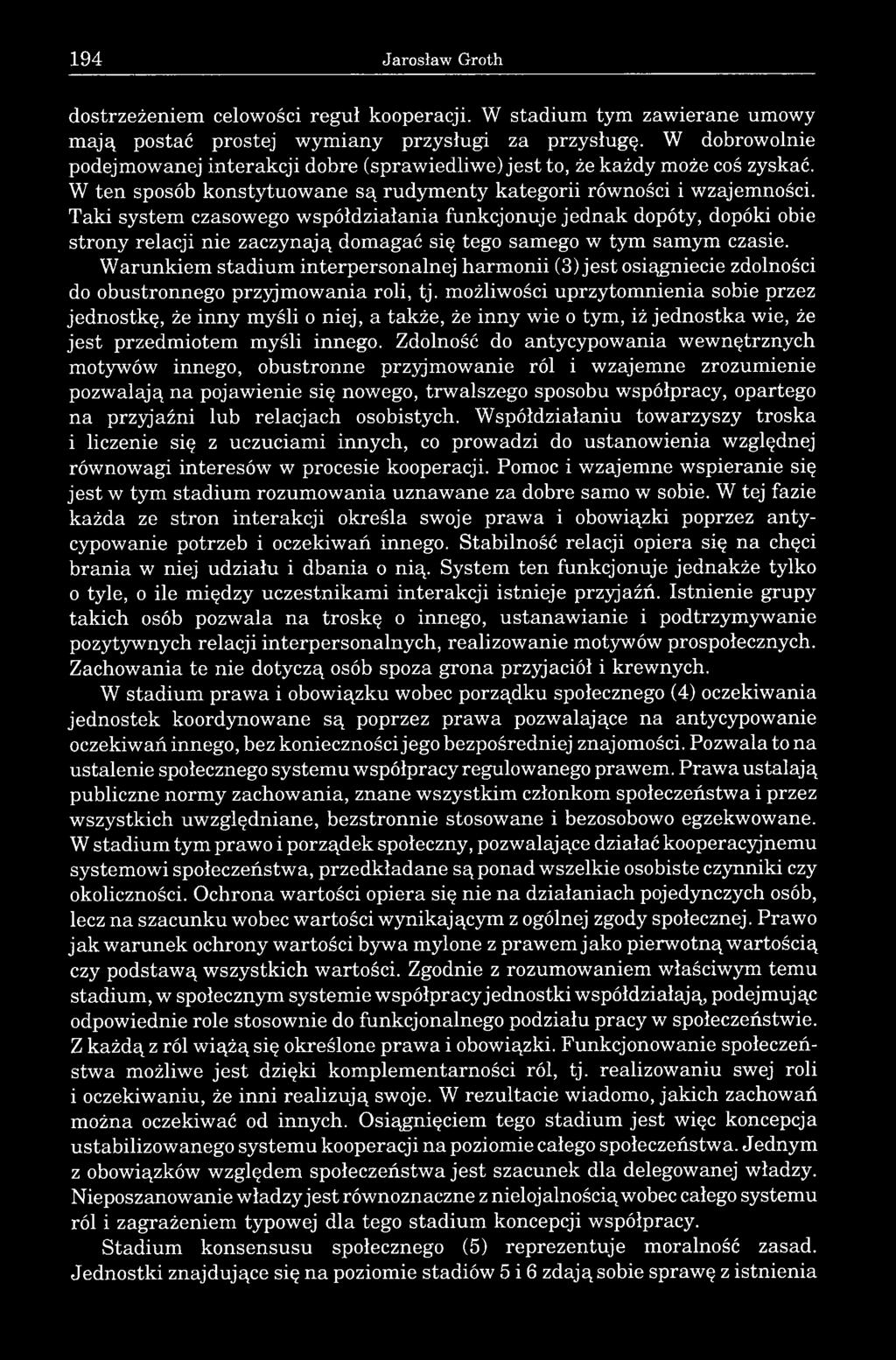 Taki system czasowego wspó dzia ania funkcjonuje jednak dopóty, dopóki obie strony relacji nie zaczynaj domaga si tego samego w tym samym czasie.