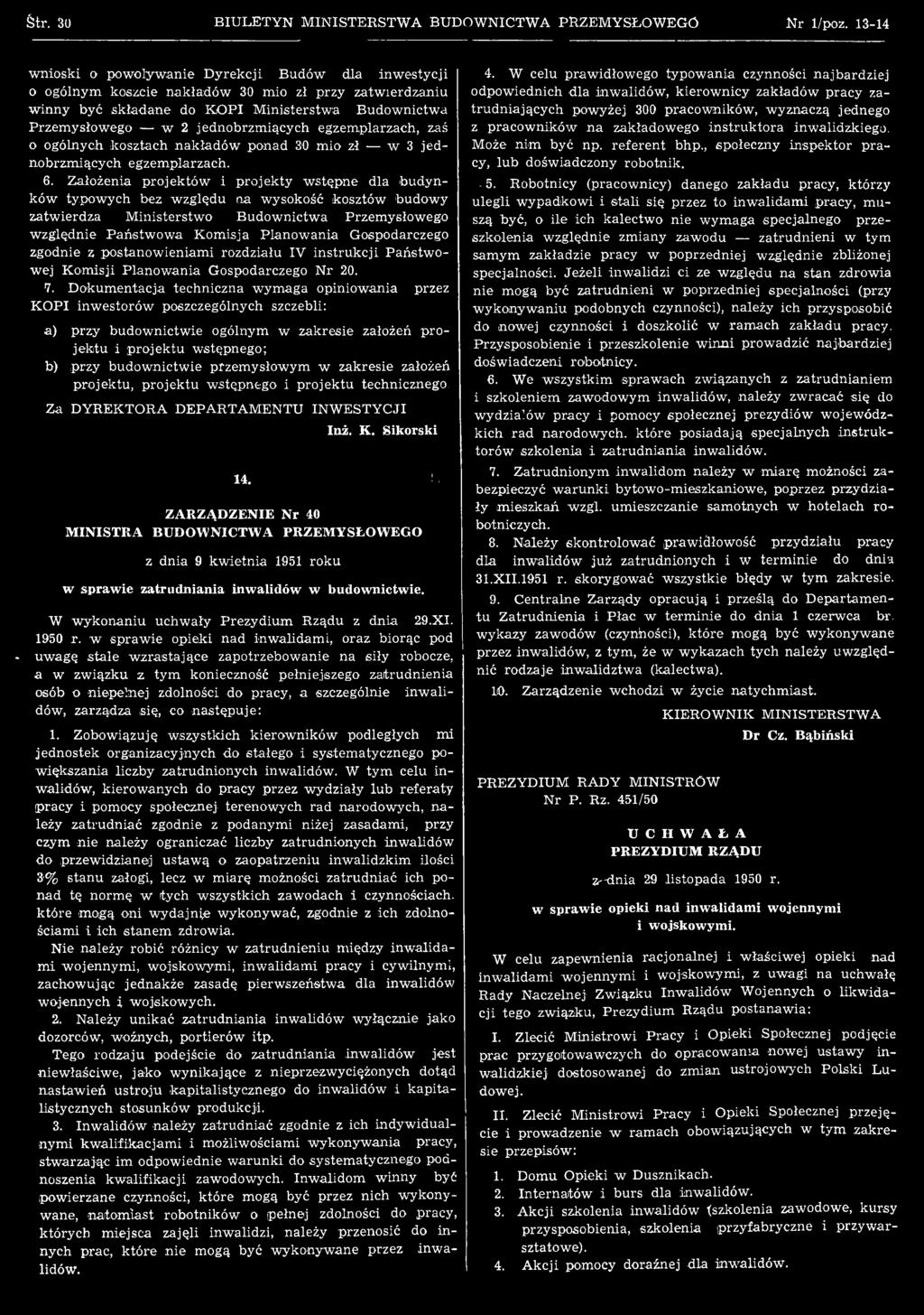 ania Gospodarczego zgodnie z postanow ieniam i rozdziału IV in stru k cji P aństw o wej K om isji P lanow ania Gospodarczego N r 20. 7.