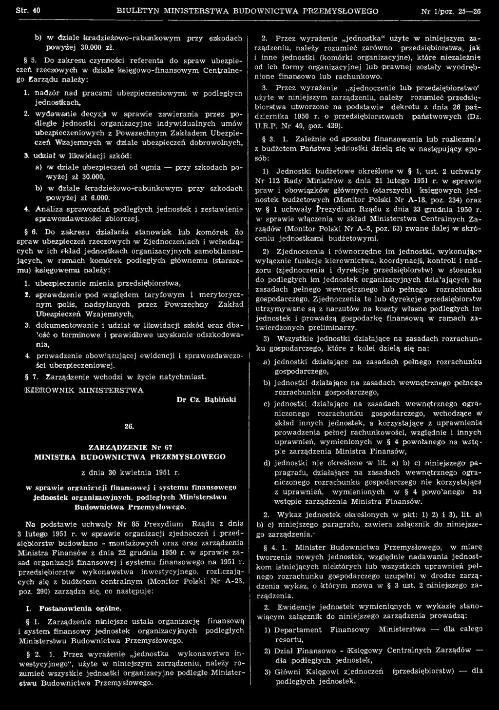 Analiza spraw ozdań podległych jednostek i zestaw ienie spraw ozdaw czości,zbiorczej. 6.