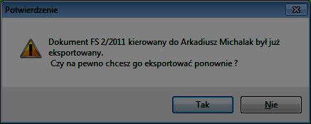 Aplikacja poprosi nas o potwierdzenie czy na pewno przygotować ponownie list przewozowy (poprzedni zostanie utracony): Ilustracja 46: Zapytanie o ponowny eksport danych Po kliknięciu na Tak dane