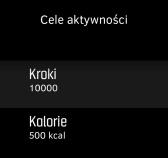 Cele aktywności Można dostosować codzienne cele w zakresie kroków i kalorii.