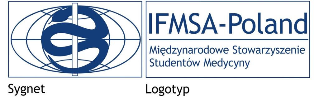 2. LOGO MIĘDZYNARODOWEGO STOWARZYSZENIA STUDENTÓW MEDYCYNY IFMSA-POLAND 2.1. Forma ogólna Logo IFMSA-Poland jest całością składającą się z sygnetu oraz logotypu (ryc. 2.1-2.2). Widocznej na rycinie 2.