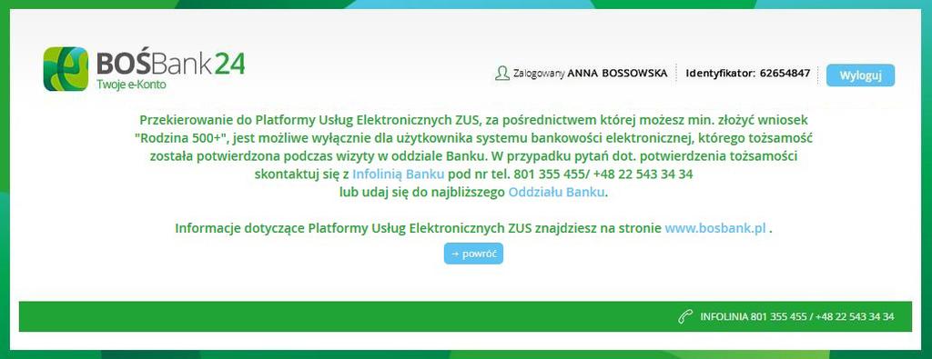 3.2. 3.2. Jeżeli ze strony ZUS wybierzesz opcję Bankowość elektroniczna/zaloguj za pośrednictwem banku i klikniesz w logo BOŚ, a następnie zalogujesz się do BOŚBank24 Twoje e-konto i zobaczysz