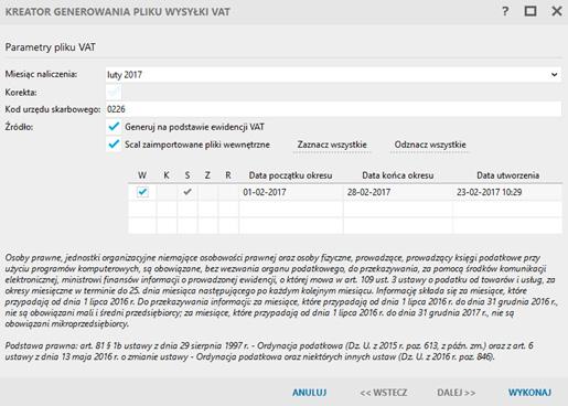 W sytuacji, gdy w module e-sprawozdawczość JPK_VAT będą znajdować się pliki wewnętrzne (zaimportowane z zewnętrznego systemu), program udostępni dodatkowe opcje związane ze źródłem danych do