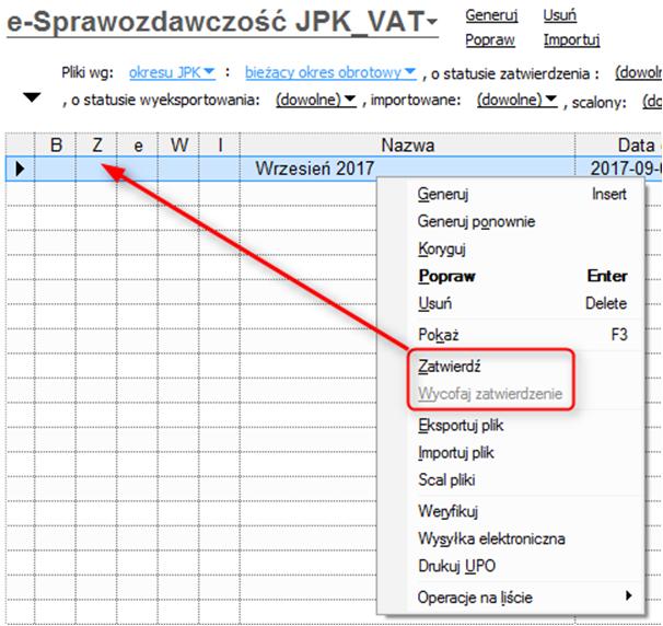 JPK INSERT GT 15 Wysyłka JPK_VAT zatwierdź i wyślij Zatwierdzenie pliku JPK_VAT Po zatwierdzeniu pliku JPK_VAT jego edycja stanie się niemożliwa.