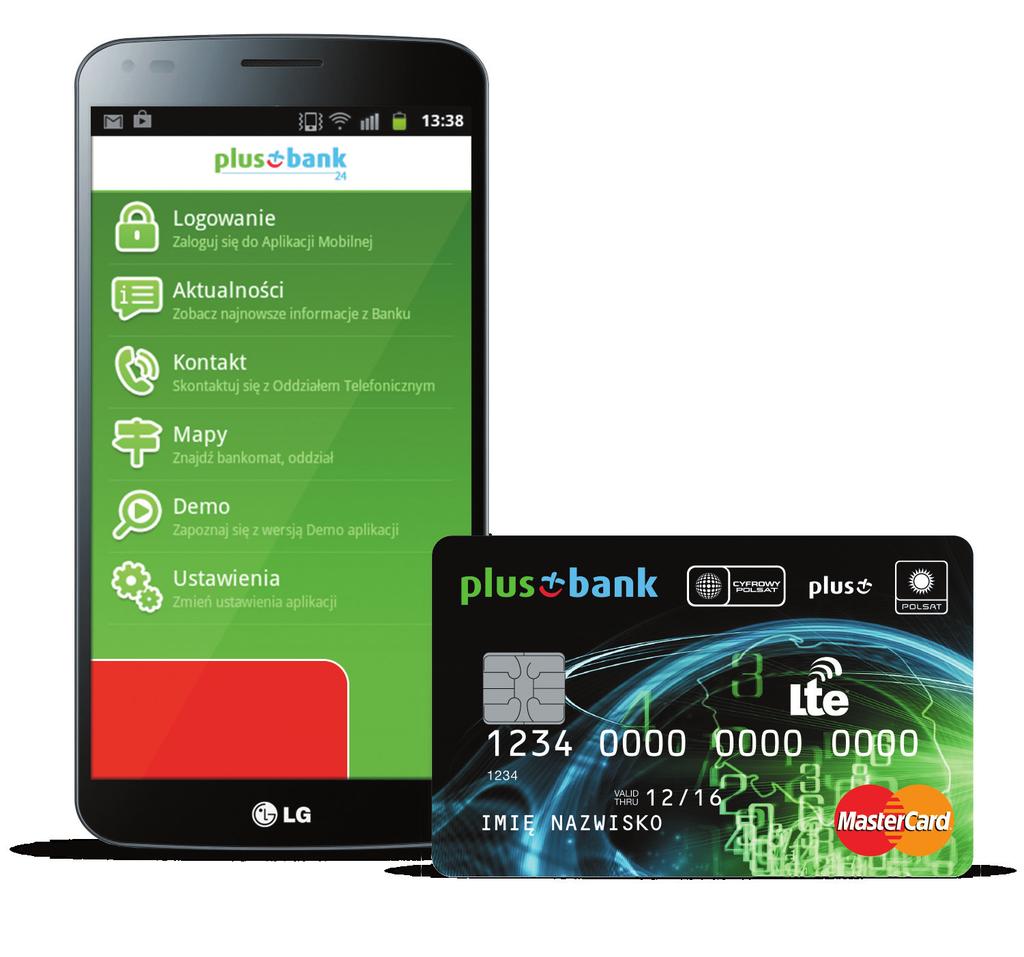 ofertach Plus na Kartę i Plus Mix Oferta dotyczy Klientów, którzy zapewniają wpływy miesięczne na konto w wysokości minimum 1000 zł i wykonają transakcje bezgotówkowe kartą wydaną do konta na łączną