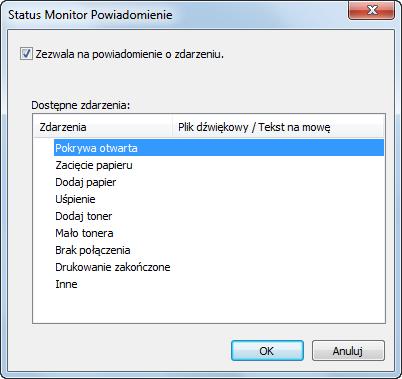 Ustawienia powiadomień wnarzędziu Status Monitor W oknie dialogowym wyświetlane są ustawienia narzędzia Status Monitor i lista zdarzeń.