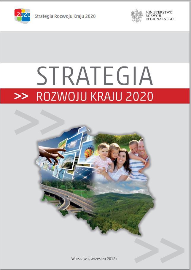 Polska - Strategia Rozwoju Kraju 2020 r. Priorytetowe kierunki interwencji publicznej: II.6.1.