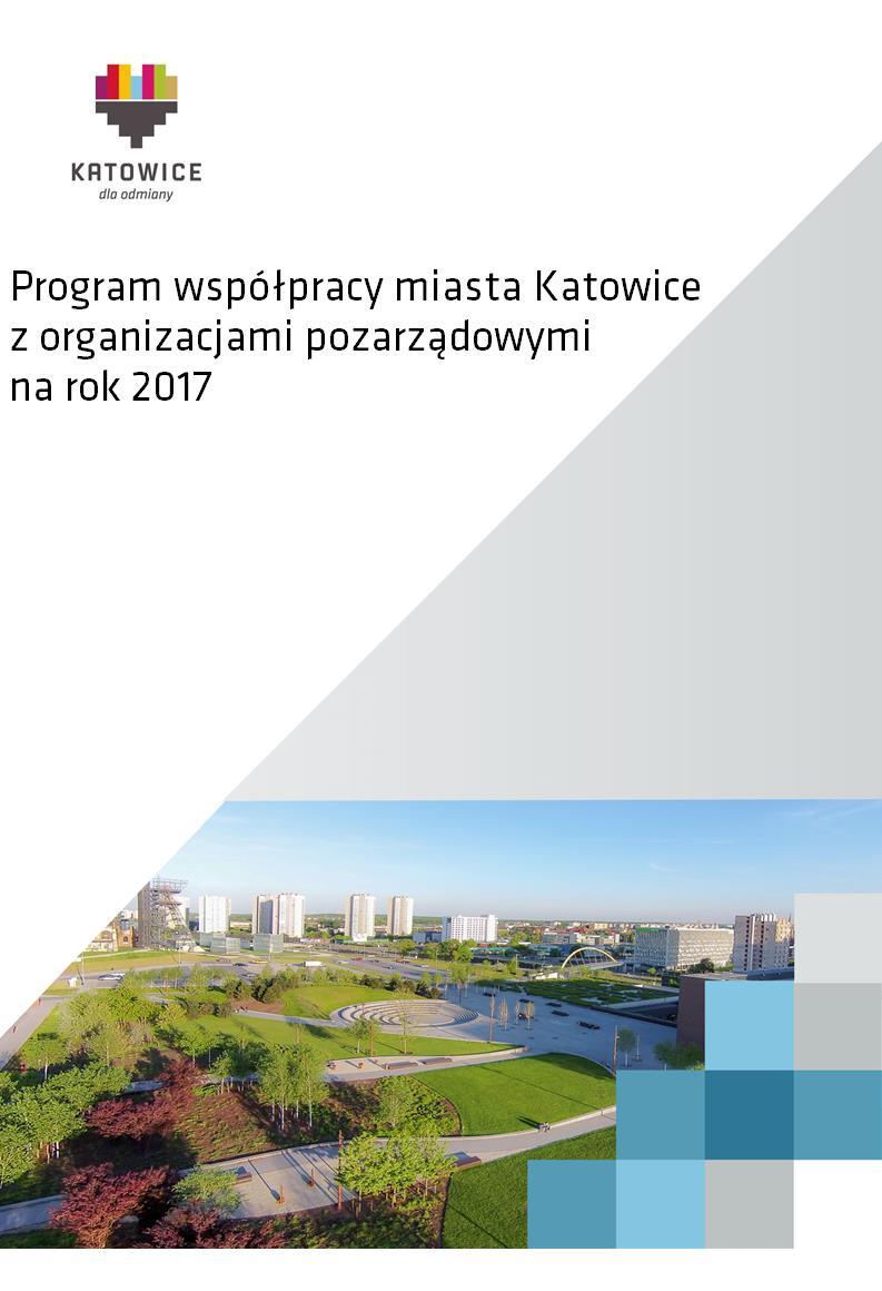 Załącznik do Uchwały Nr XXXI/625/16 Rady Miasta Katowice z dnia 26