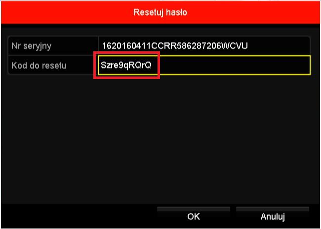 Po prawidłowym wpisaniu kodu i naciśnięcia przycisku OK hasło zostanie zresetowane do hasła fabrycznego 12345 lub rejestrator poprosi o ponowną aktywację.