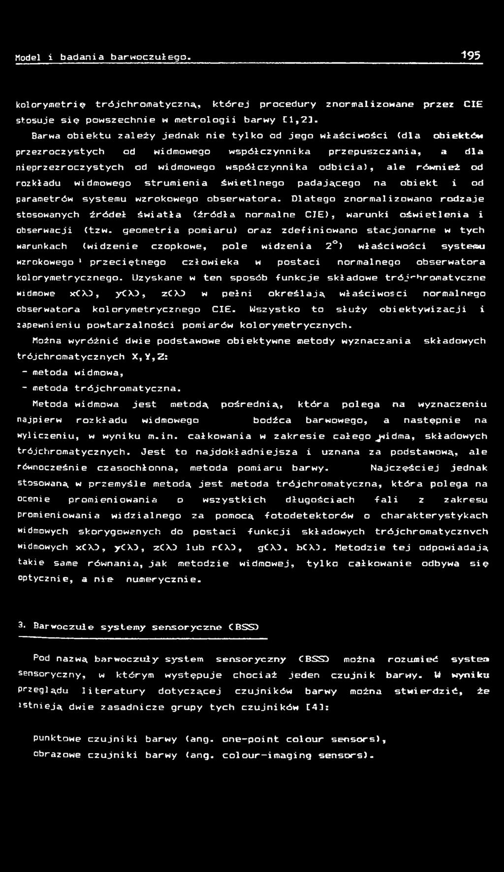 e t l n e g o p a d a j ą c e g o n a o b i e k t i od parametrów s y s t e m u w z r o k o w e g o o b s e r w a t o r a.