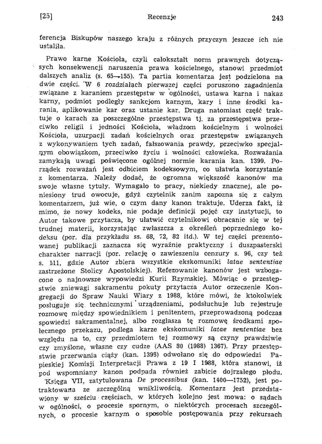 [25] Recenzje 243 ferencja Biskupów naszego kraju z różnych przyczyn jeszcze ich nie ustaliła.