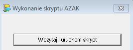 Plik należy pobrać i zapisać na dysku, następnie uruchomić polecenie <Wczytaj i uruchom skrypt> i następnie wskazać odpowiedni plik (skrypt) 4.