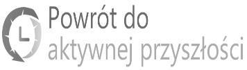 FORMULARZ REKRUTACYJNY DO PROJEKTU Powrót do aktywnej przyszłości!
