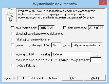 4.5.5.2 Wystawianie dokumentów Jest dostępna tylko dla dokumentów w buforze. Umożliwia grupowe wystawianie dokumentów zaznaczonych na liście.