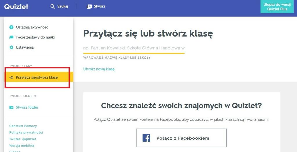 Przyłączanie się do klasy Podczas naszych zajęć będziemy korzystać z Quizletu i zestawów, które ja utworzę. Dlatego też, dobrze będzie dołączyć się do klasy, z której będziemy korzystać.