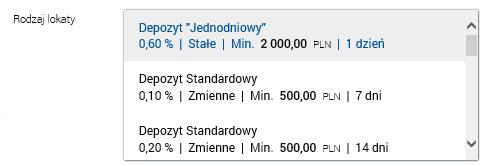 Przykład: Po wybraniu rodzaju lokaty, informacje o zakładanej lokacie (okres, oprocentowanie, typ oprocentowania) zostaną