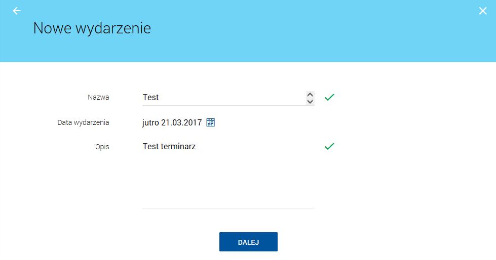 Po wprowadzeniu danych wydarzenia należy wybrać przycisk DALEJ, system wyświetla wówczas formularz dodania nowego wydarzenia w trybie podglądu.