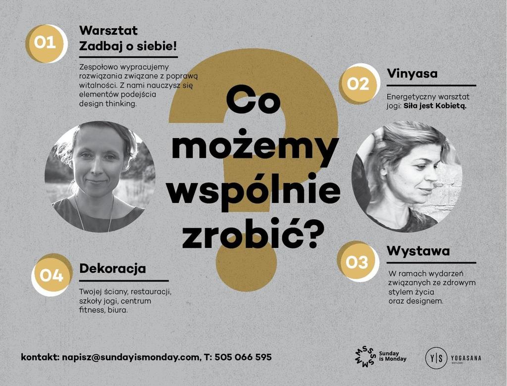 Kto za tym stoi? Kto za tym stoi? Emilia Kołowacik prowadzi Sunday is Monday, a także warsztaty i procesy projektowe oparte o metodę design thinking.