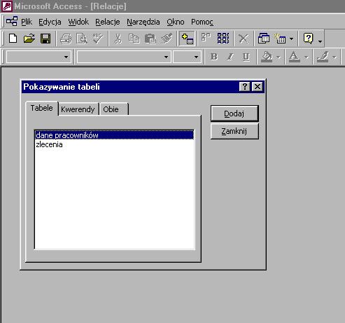 1. przycisk Pokaż Tabele 3. Wciskając przycisk Dodaj, dodajemy obiekty do okna relacji. 4. Zamykamy operację dodawania obiektów do okna relacji. 2. Tabela wskazana do dodania do okna relacji.