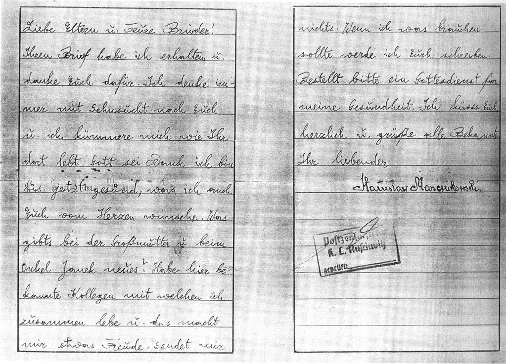 W zbiorach muzeum znajduje się również list wysłany z KL Auschwitz przez Stanisława Marcinkowskiego do rodziny. Stanisław Marcinkowski zginął w obozie w wieku 21 lat.