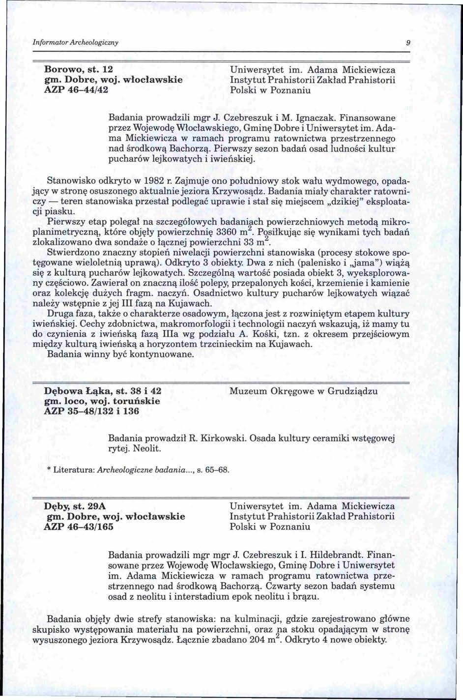 Informator Archeologiczny 9 Borowo, st. 12 gm. Dobre, woj. włocławskie AZP 46-44/42 Uniwersytet im.