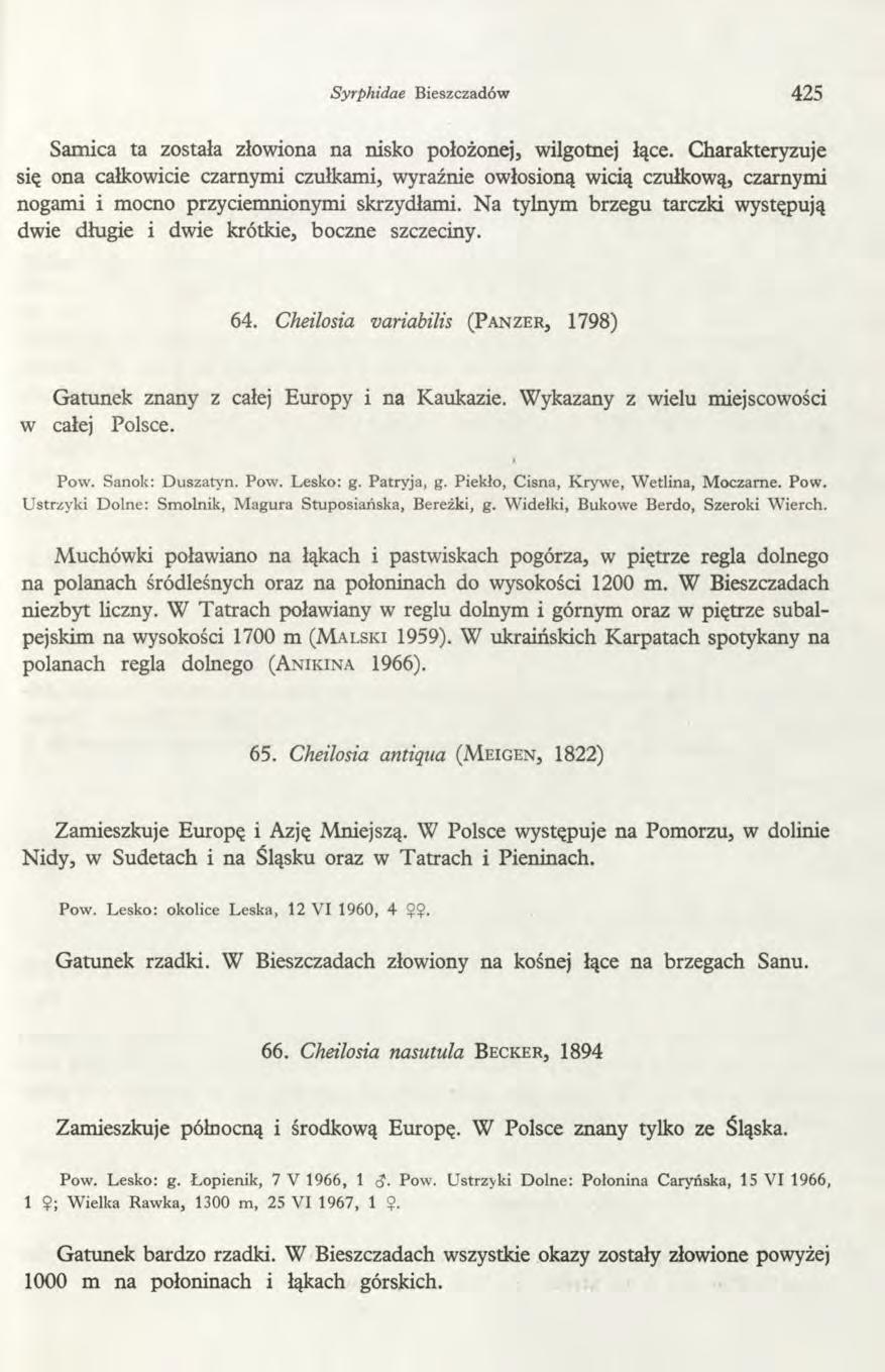 Syrphidae Bieszczadów 425 Samica ta została złowiona na nisko położonej, wilgotnej łące.