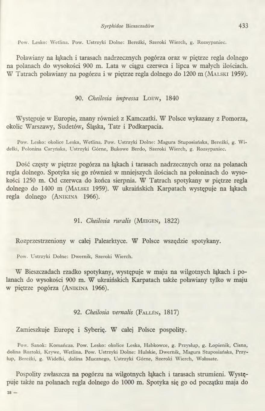 Syrphidae Bieszczadów 433 Pow. Lesko: Wetlina. Pow. Ustrzyki Dolne: Bereżki, Szeroki Wierch, g. Rozsypaniec.