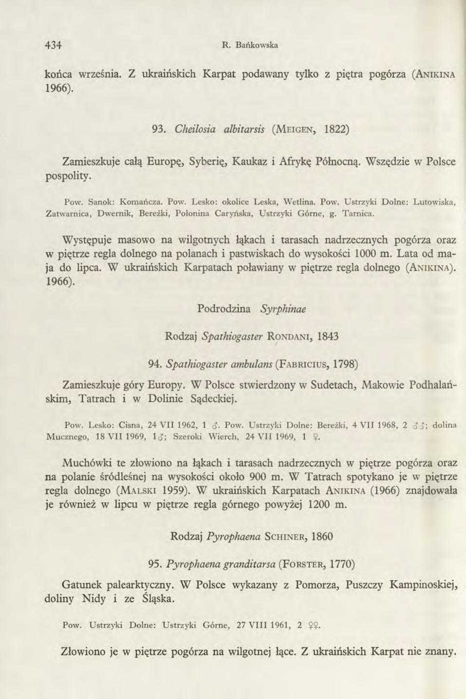 434 R. Bańkowska końca września. Z ukraińskich Karpat podawany tylko z piętra pogórza (A n ik in a 1966). 93.