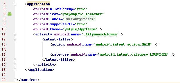 Informacje o aktywnościach wchodzących w skład projektu zapisywane są w pliku AndroidManifest.