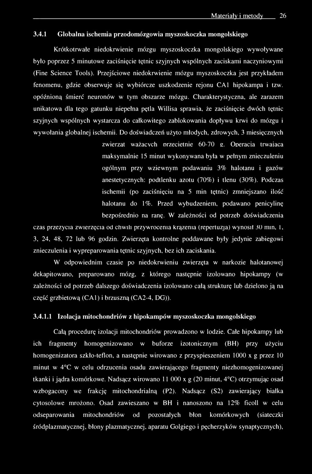 Materiały i metody 26 3.4.