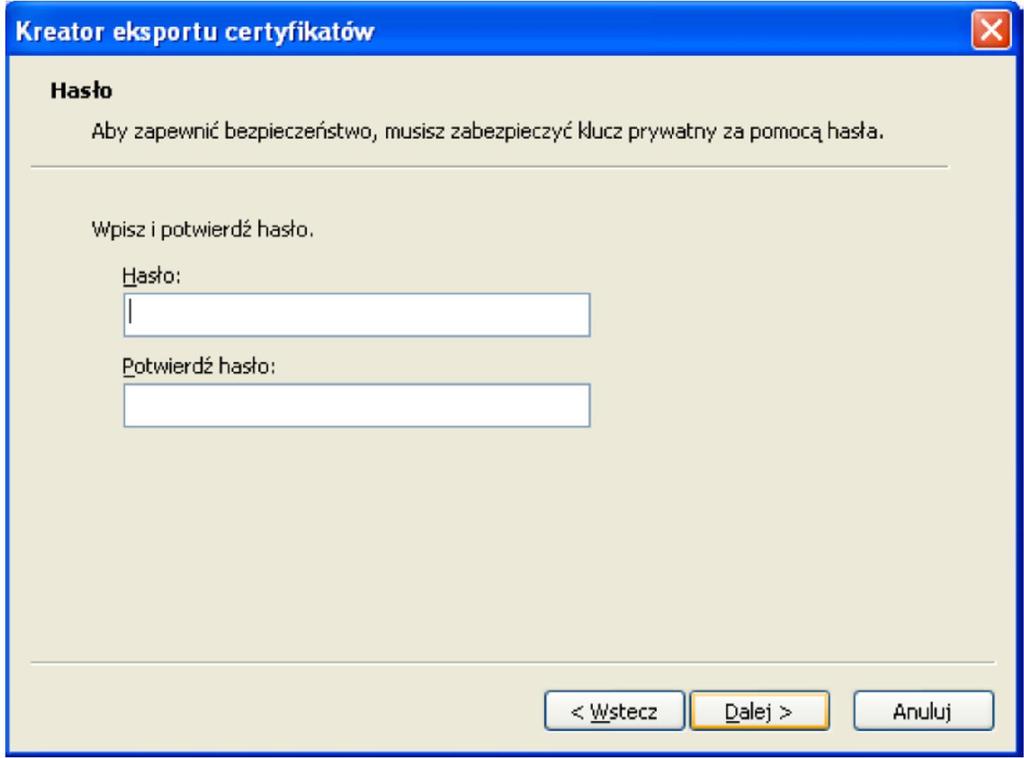 10. Wprowadź hasło do pliku, w którym zostanie zapisany certyfikat i