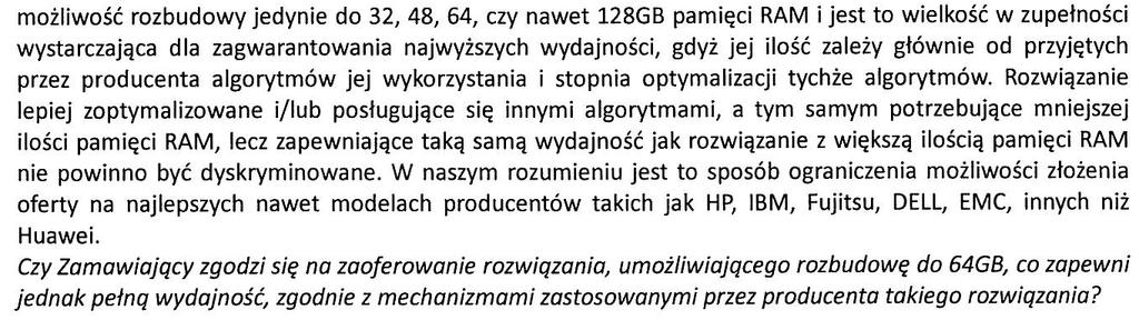 Dopuszczalna jest możliwość zaoferowania macierzy wyposażonej w minimum 8 portów