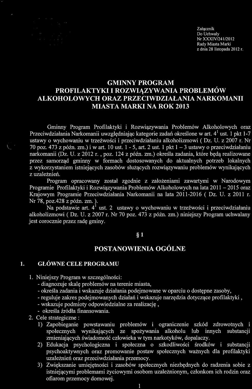 GMINNY PROGRAM PROFILAKTYKI I ROZWli\ZYWANIA PROBLEMOW ALKOHOLOWYCH ORAZ PRZECIWDZIALANIA NARKOMANII MIASTA MARK!