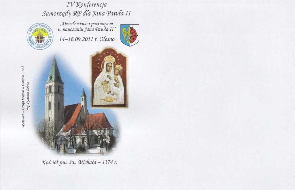 Jax-03 2011 Jax-04 2011 koperta wydawca: Urząd Miejski w Oleśnie nr 3. IV Konferencja Samorządy RP dla Jana Pawła II.
